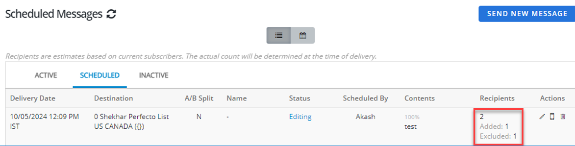recipients column of the broadcast Scheduled tab